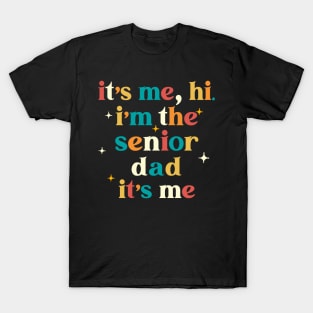 Class of 2024 Senior Gifts Funny Senior Dad T-Shirt